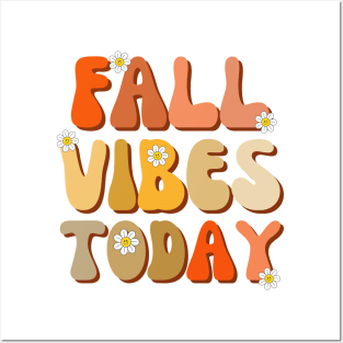 Retro Fall Vibes Today Autumn Colors Posters and Art